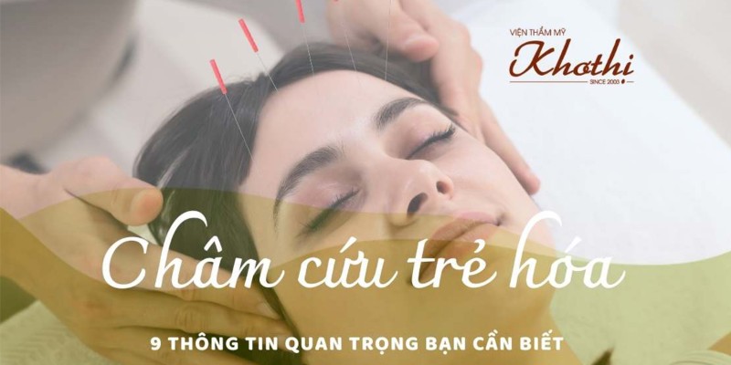 Quy trình châm cứu mặt như thế nào?
