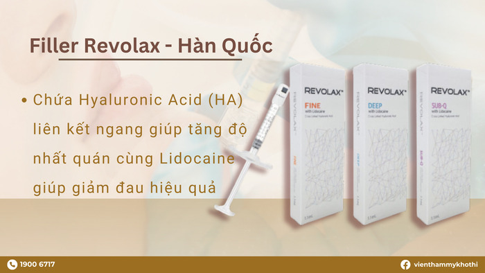 Revolax là filler được sử dụng nhiều trong các trung tâm thẩm mỹ tại Hàn Quốc, Nhật Bản, Việt Nam,...